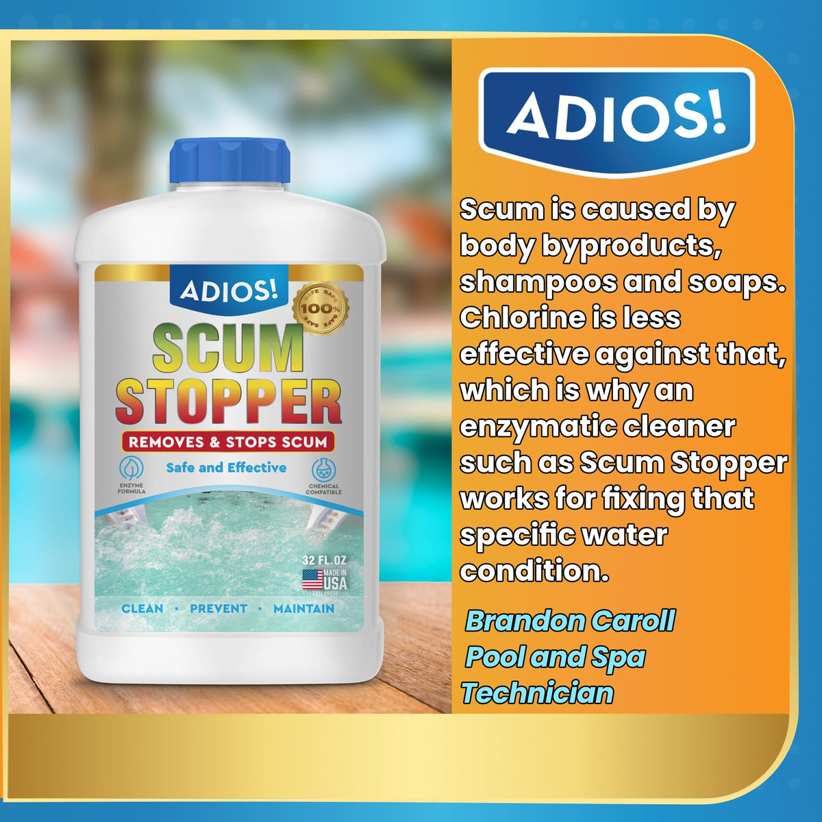 Water becomes clearer and less hazy after treatment with ADIOS! Scum Stopper