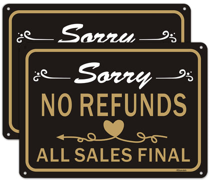 Afuven No Refunds Sign 10x7 front view with bold black and gold for clear visibility