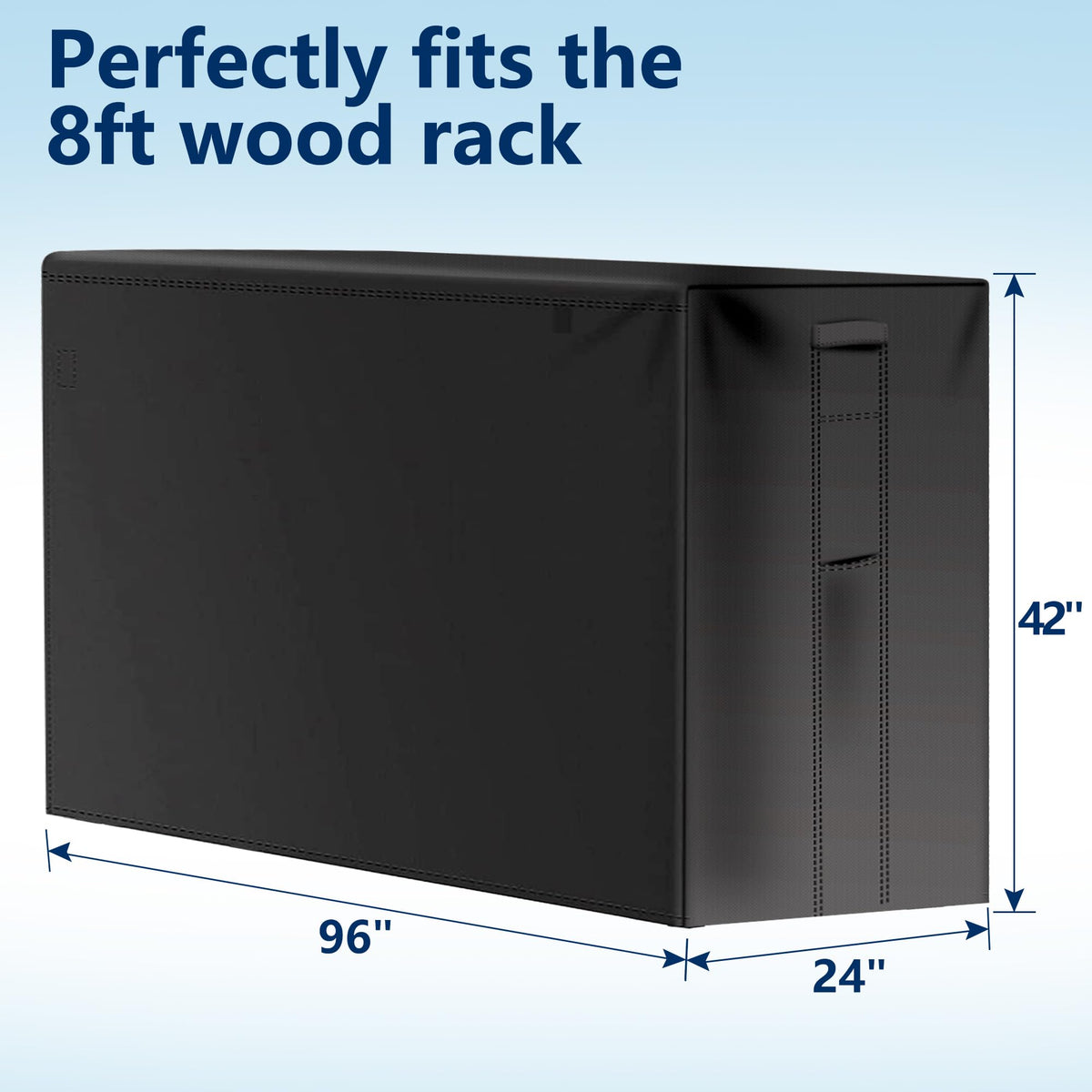 Side handles enable quick placement and removal of the cover