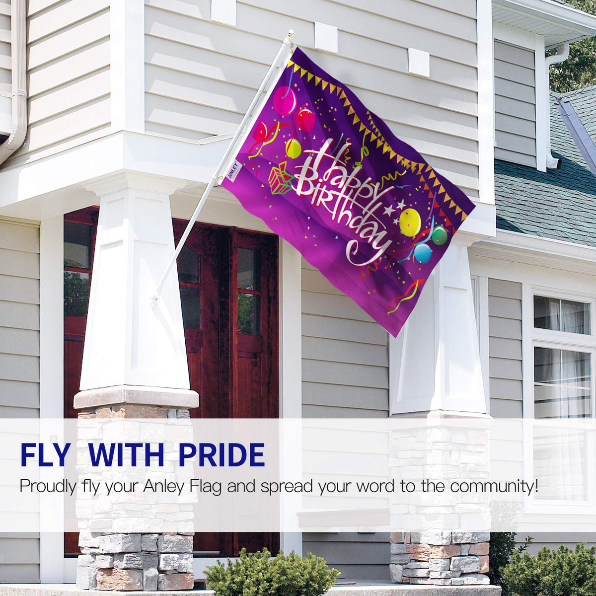 Anley fade-proof print delivers vivid birthday colors for outdoor displays.