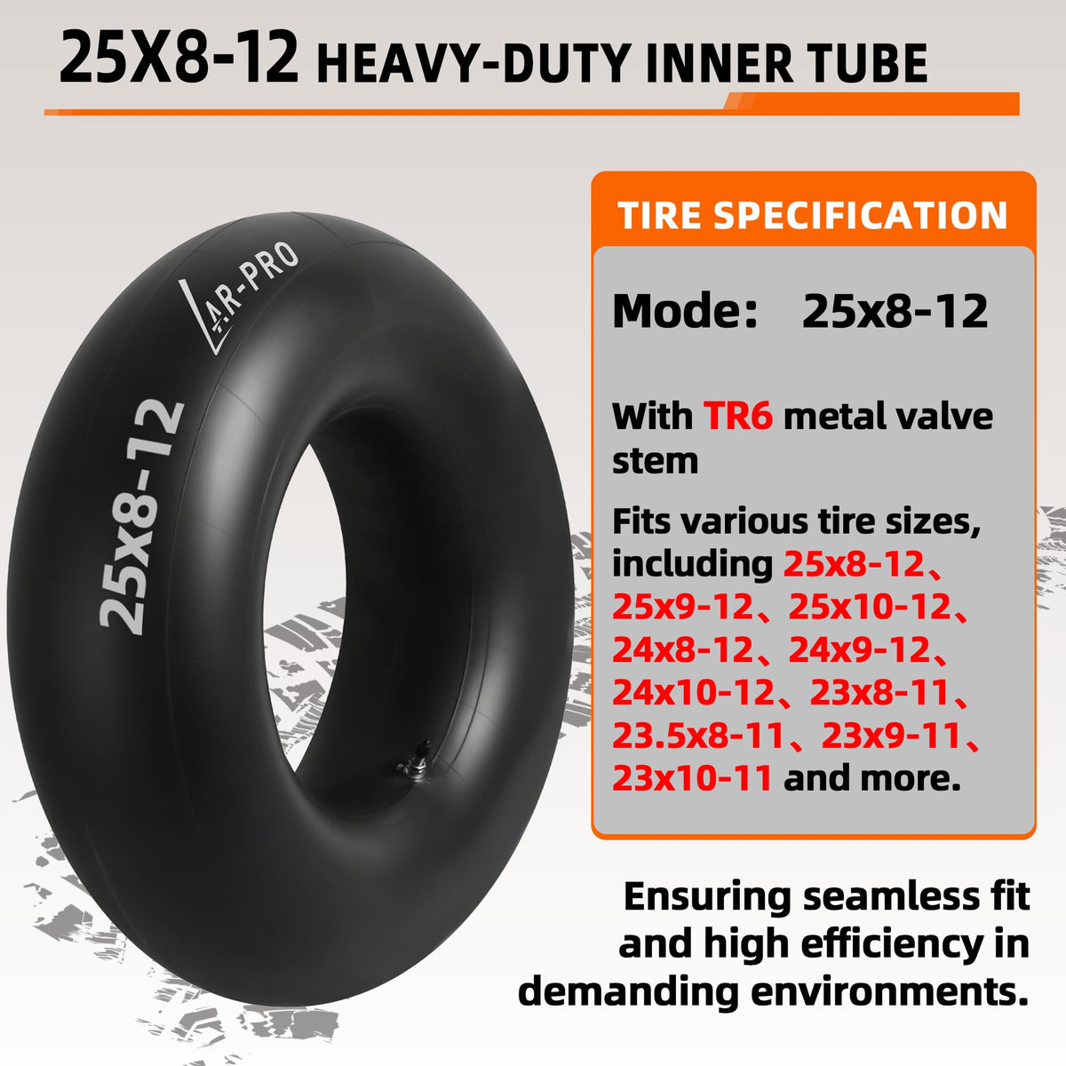 AR-PRO inner tube showing universal fit capabilities for 25x9-12 tires