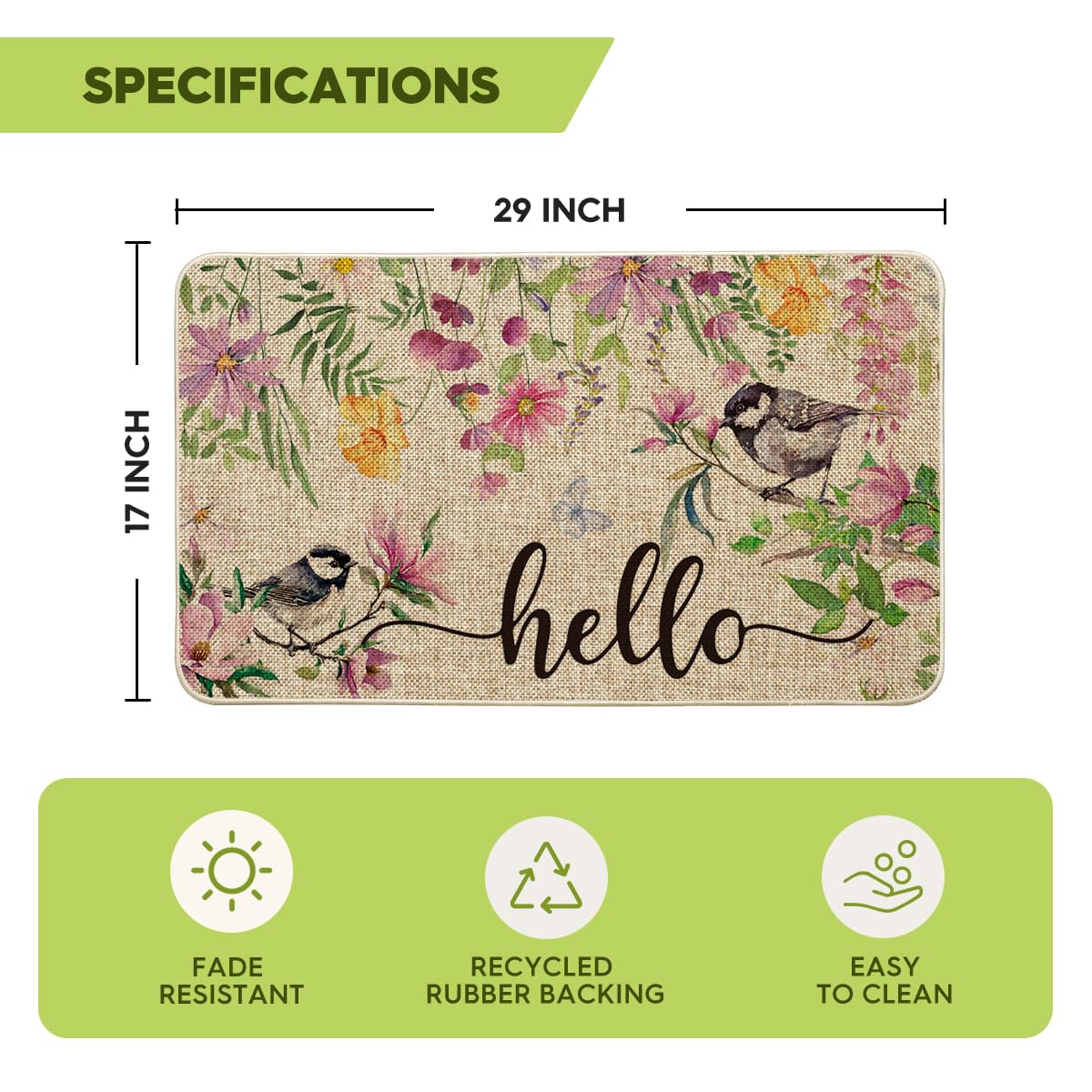 17x29 inch mat size fits most entryways and exterior doors for versatile placement.