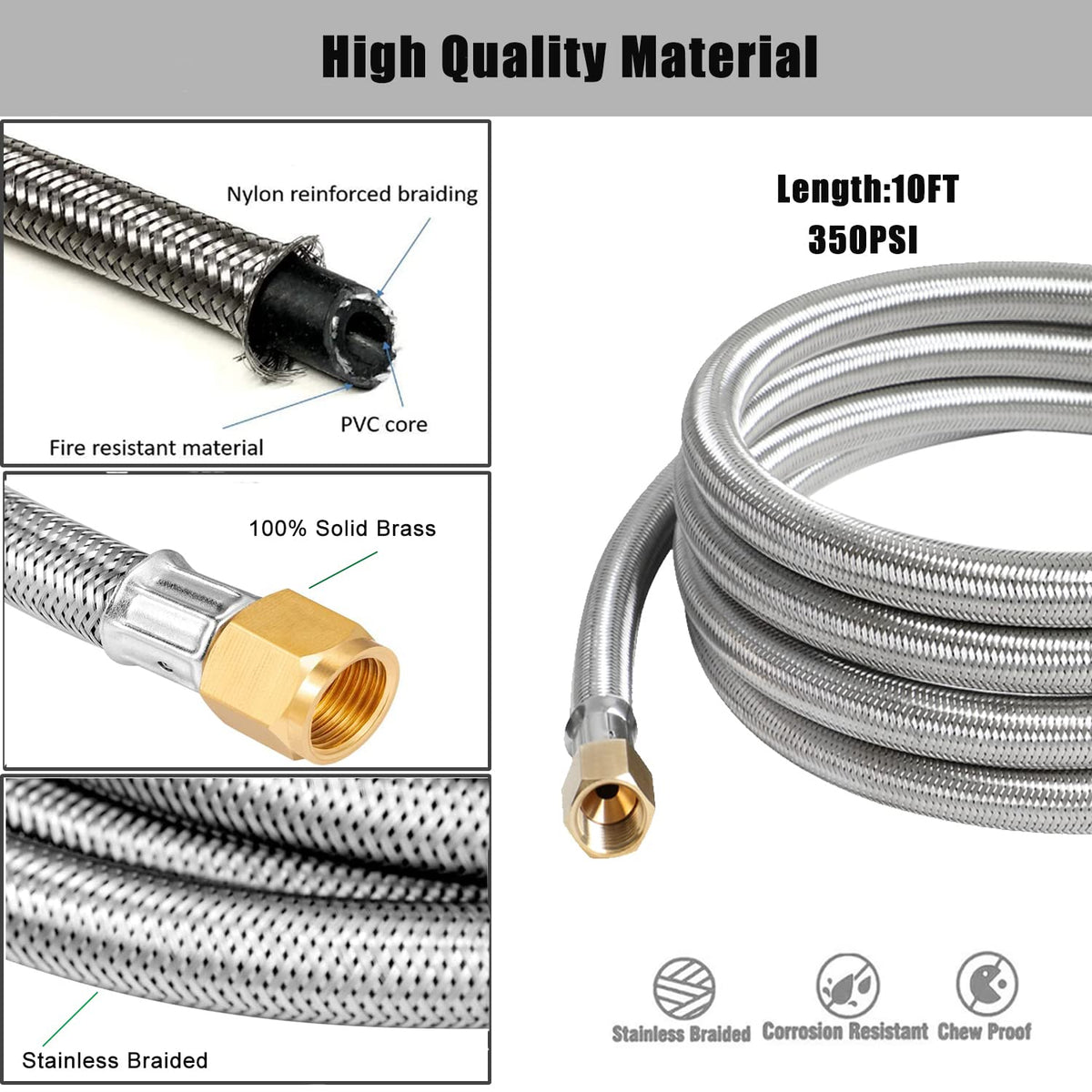 Steel braided hose provides durability for outdoor propane applications