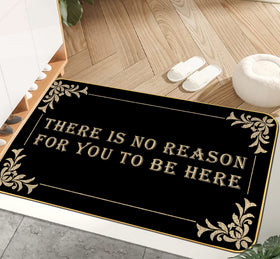 AUSTAB welcome mat with the no-reason-for-you-to-be-here slogan, eye-catching door decor