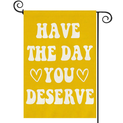 Baccessor Have The Day flag with sarcastic quote boosts curb appeal and playful mood