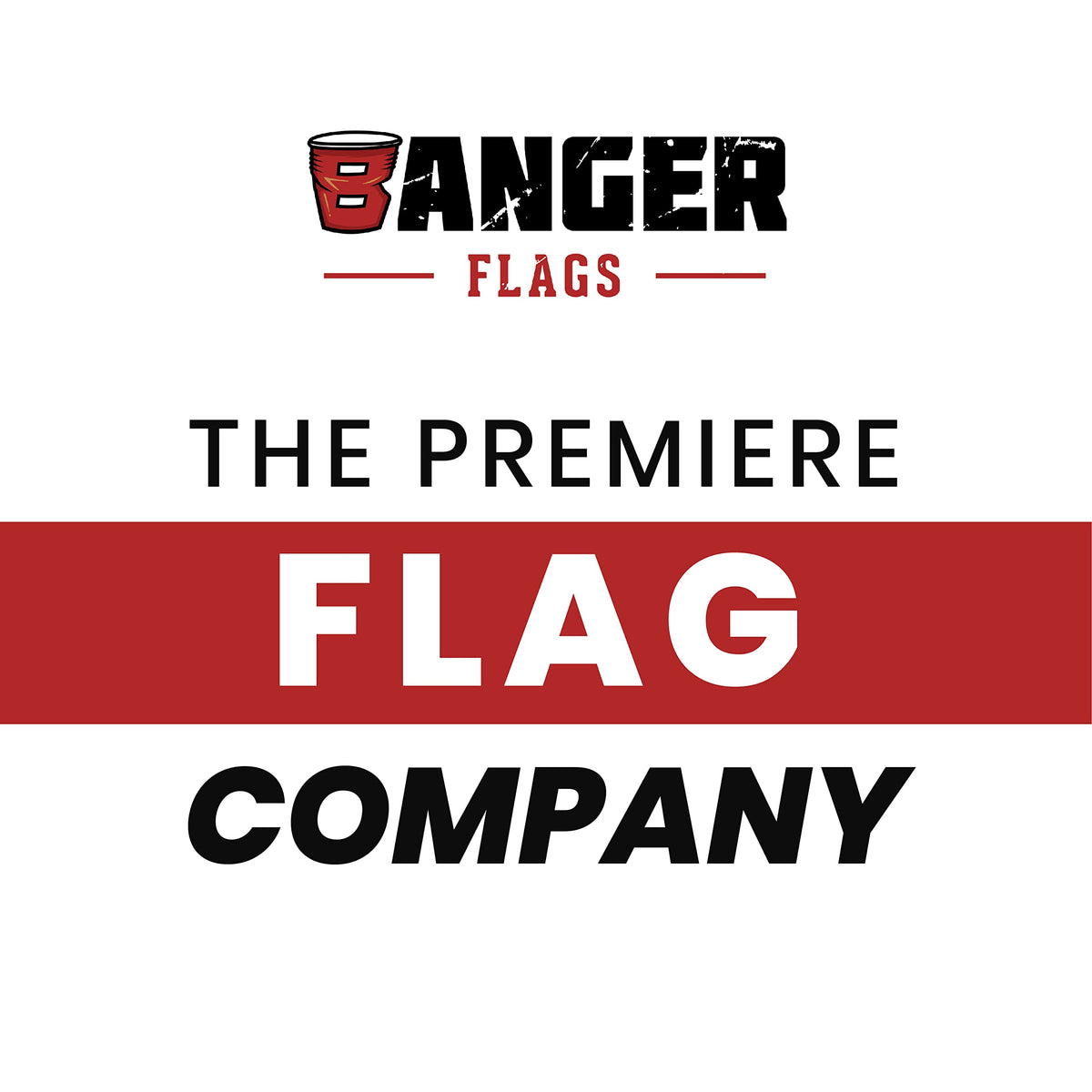 Banger Flags 3x5 feet banner for parties and events.