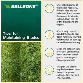 Belleone blade reduces splash and noise during lawn care.