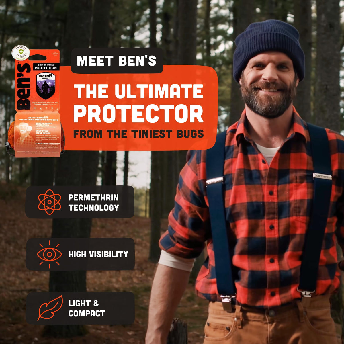 Ben's InvisiNet Xtra drop-neck-design offers breathable, secure head coverage.