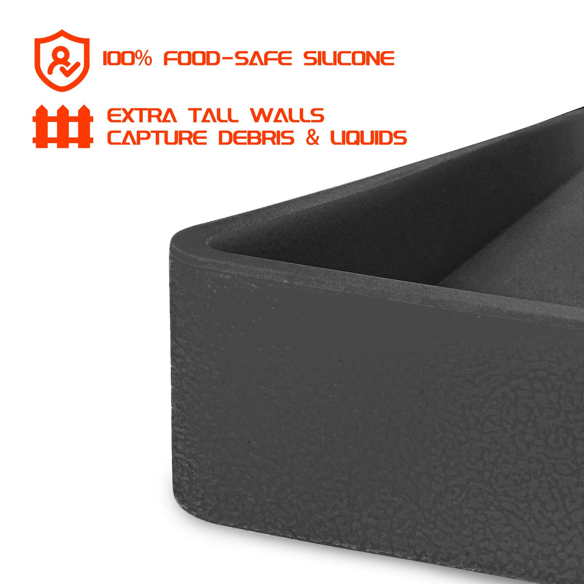 Beofinest high-wall design contains liquids and debris for easier cleanup.