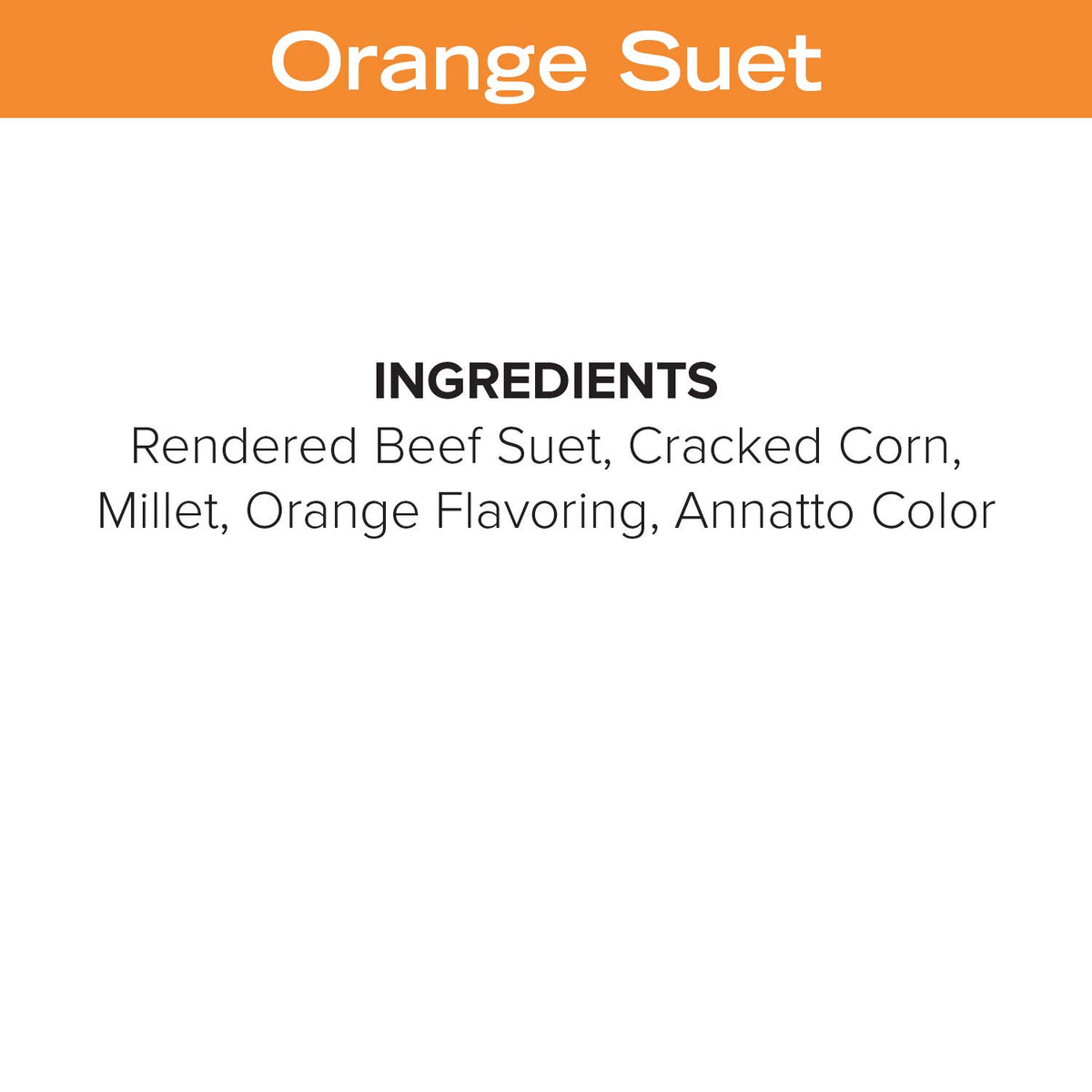 Blue Seal orange suet cakes come in easy-open, recyclable packaging.