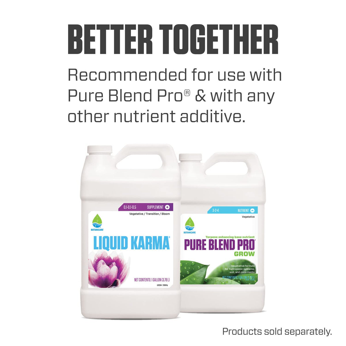Botanicare Liquid Karma water application on roots promotes robust uptake and vigor