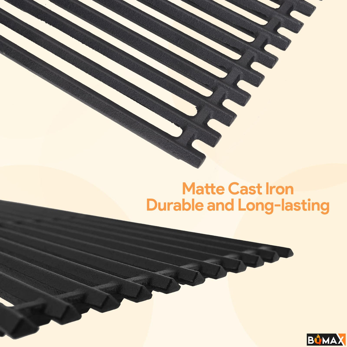 Matte finish reduces sticking and eases post-cook cleanup on BQMAX grates.