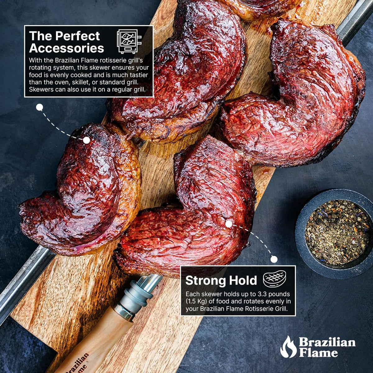 Brazilian Flame thick flat skewers support thick cuts evenly