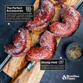 Brazilian Flame thick flat skewers support thick cuts evenly
