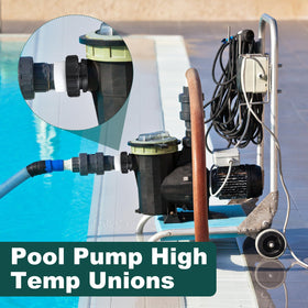 Briwooody hi temp union compatible with Pentair Whisperflo ensures reliable piping