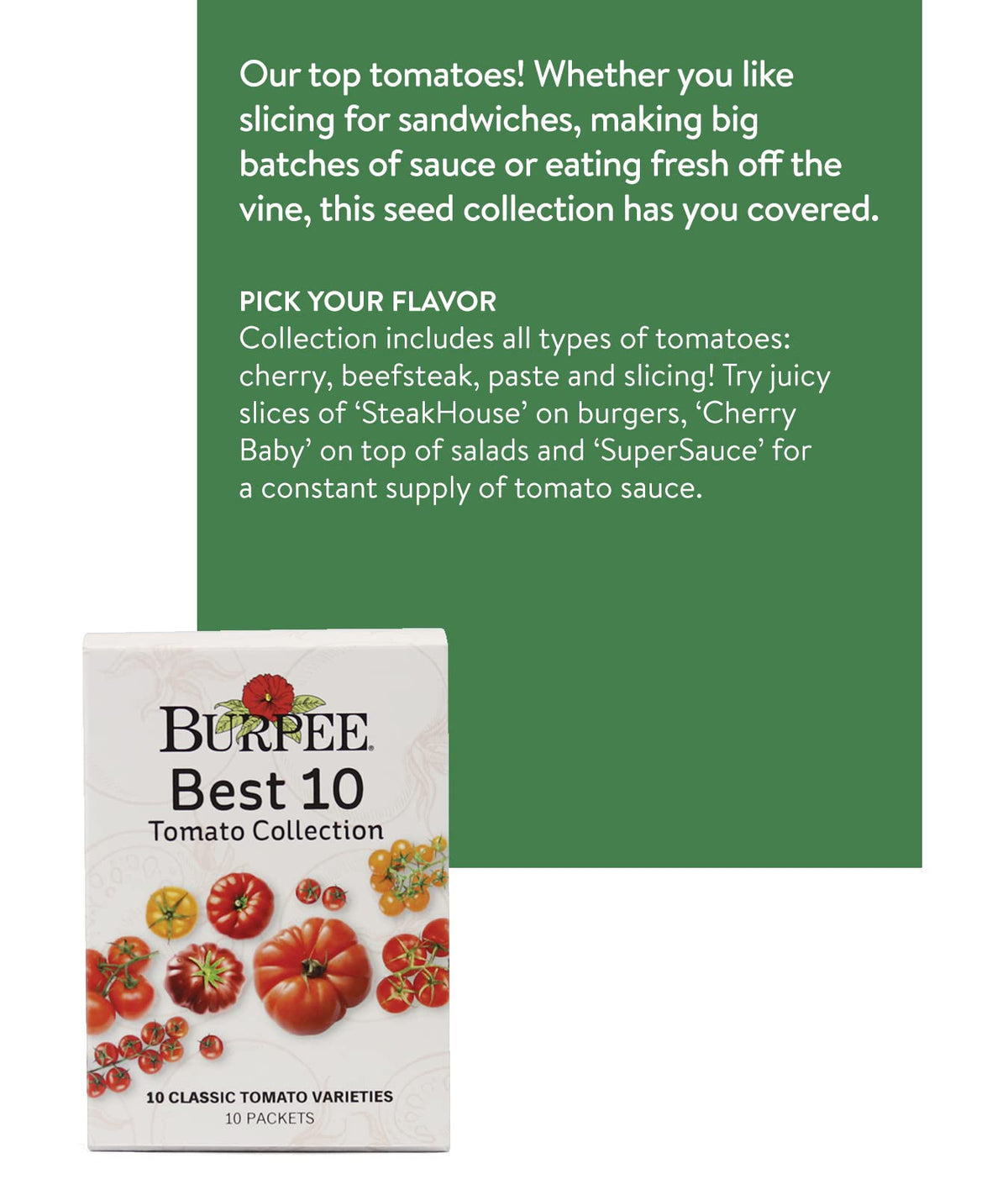 Burpee Best 10 tomato seeds varieties chart highlights flavor options for planning meals.