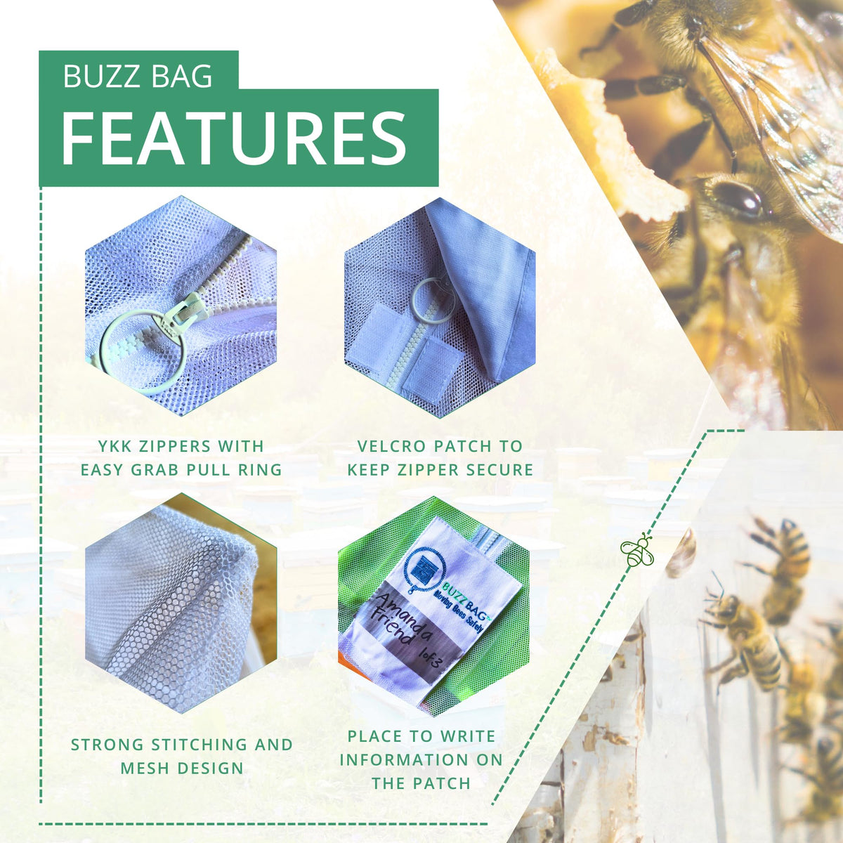 Buzz Bag high-quality rip-resistant mesh provides long-lasting hive protection.