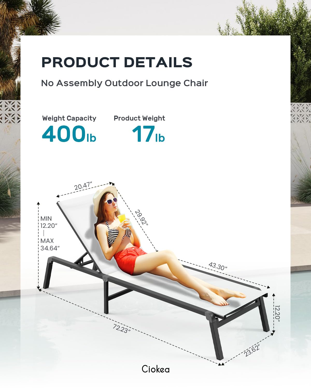 Ciokea outdoor lounge requires no assembly, ready to relax right away.