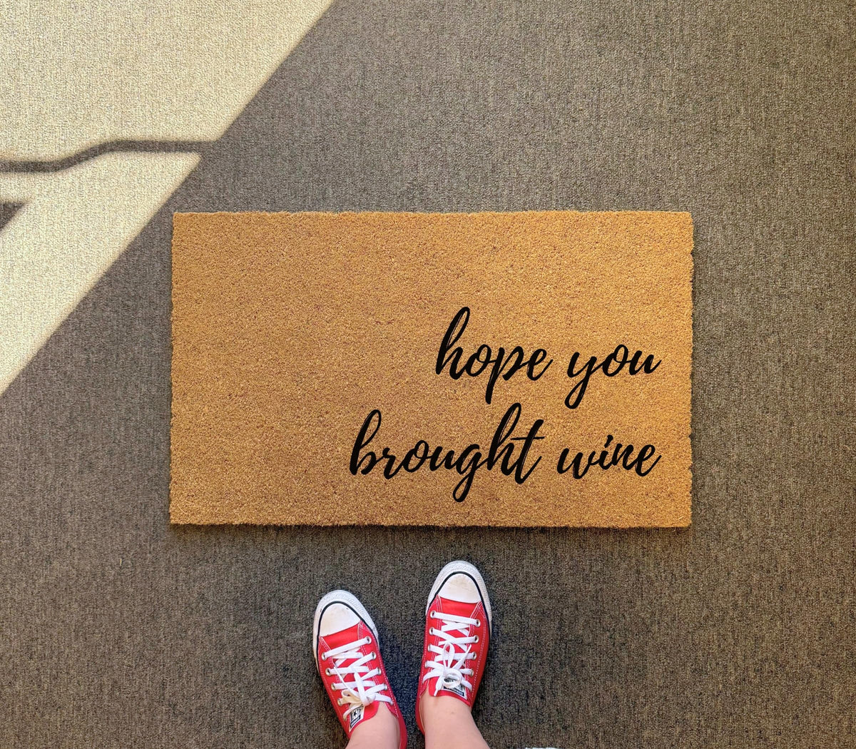 Clicked Craft Hope You Brought Wine doormat entryway ready for covered porches