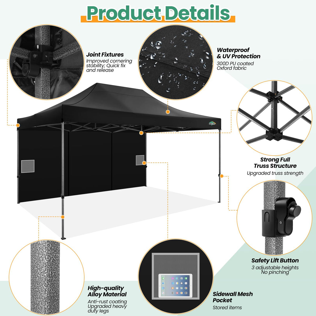 COBIZI four removable sidewalls provide flexible coverage and quick entry