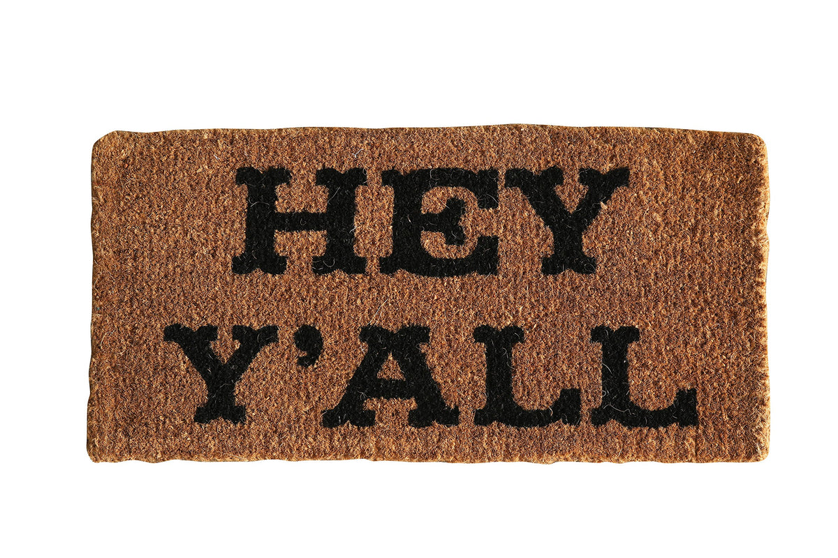 Creative Co-Op Hey Y'all Doormat vinyl backing supports stable placement