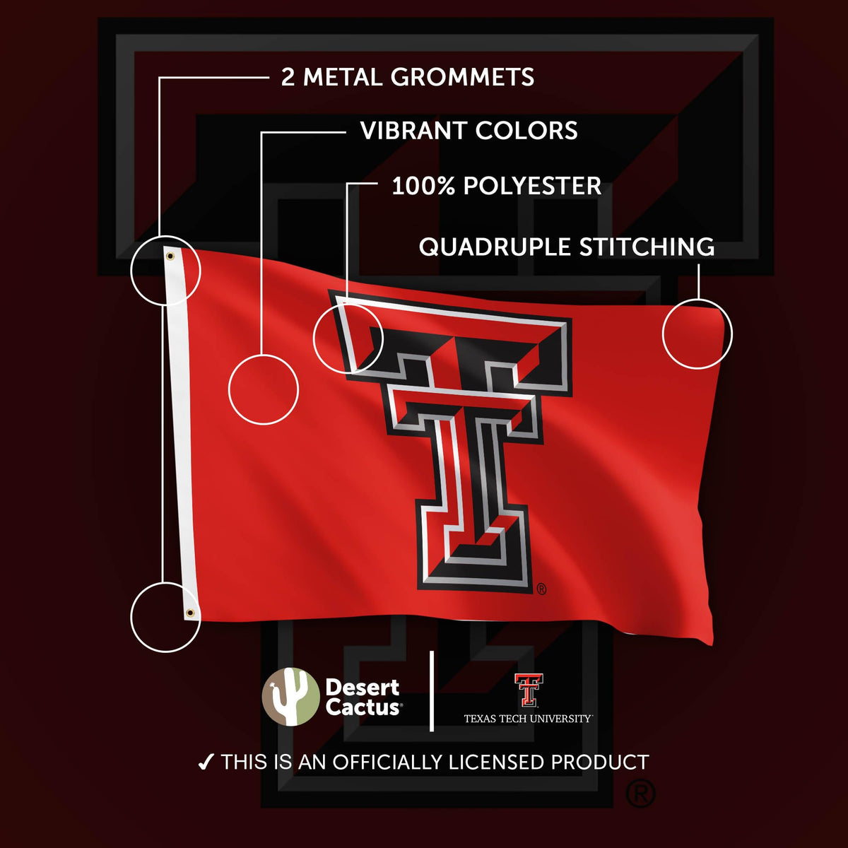 Desert Cactus TTU flag reinforced header with quadruple stitching for durability.