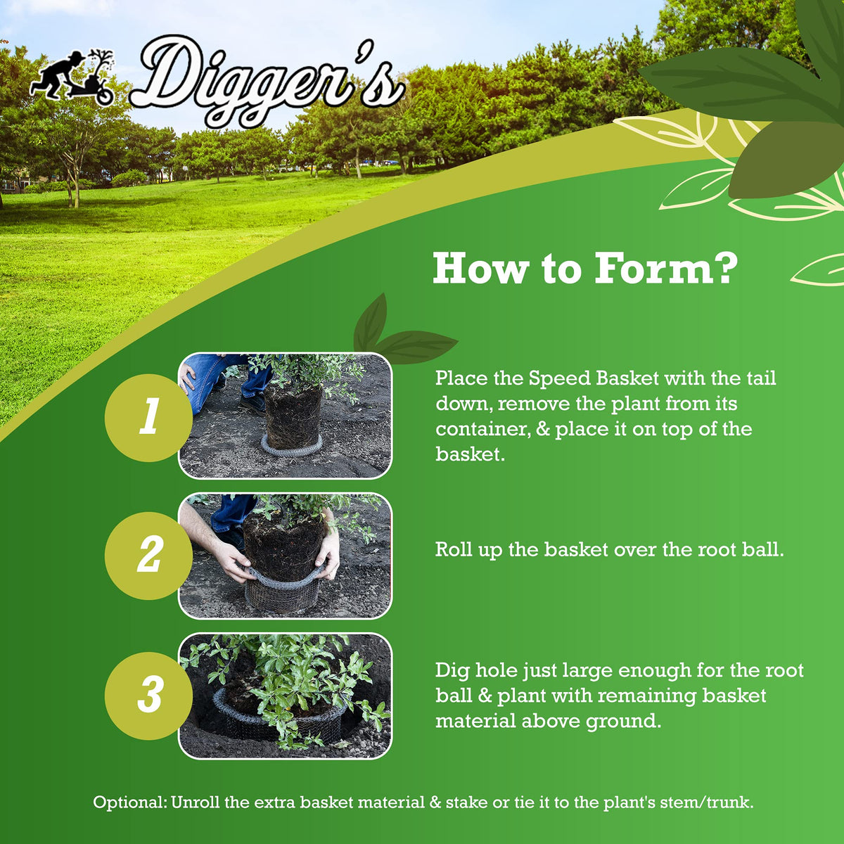 Digger's quick install basket requires no gloves for setup.