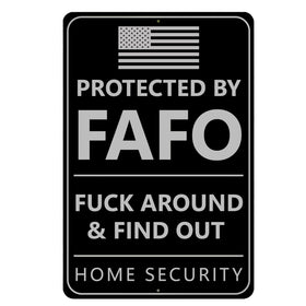 DIMARONGTON Protected By F Around and Find Out sign front view in aluminum