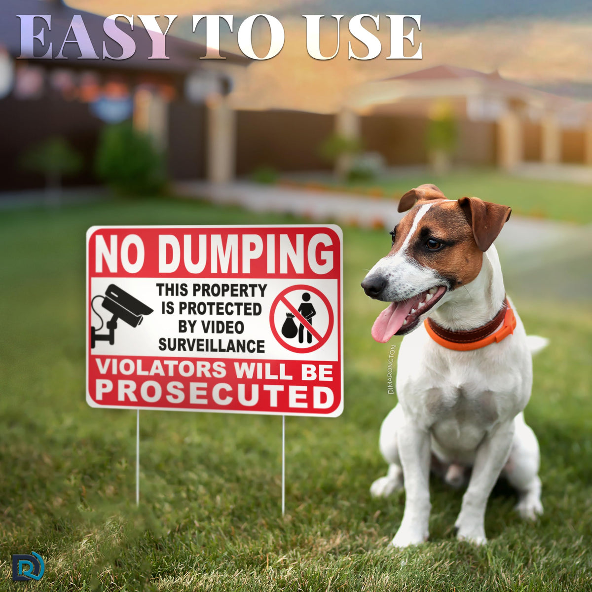 DIMARONGTON signage helps deter trespassers and illegal trash disposal.