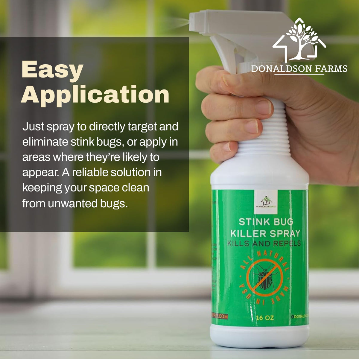 Donaldson Farms Stink Bug Spray helps keep porches and interiors clearer of stink bugs.