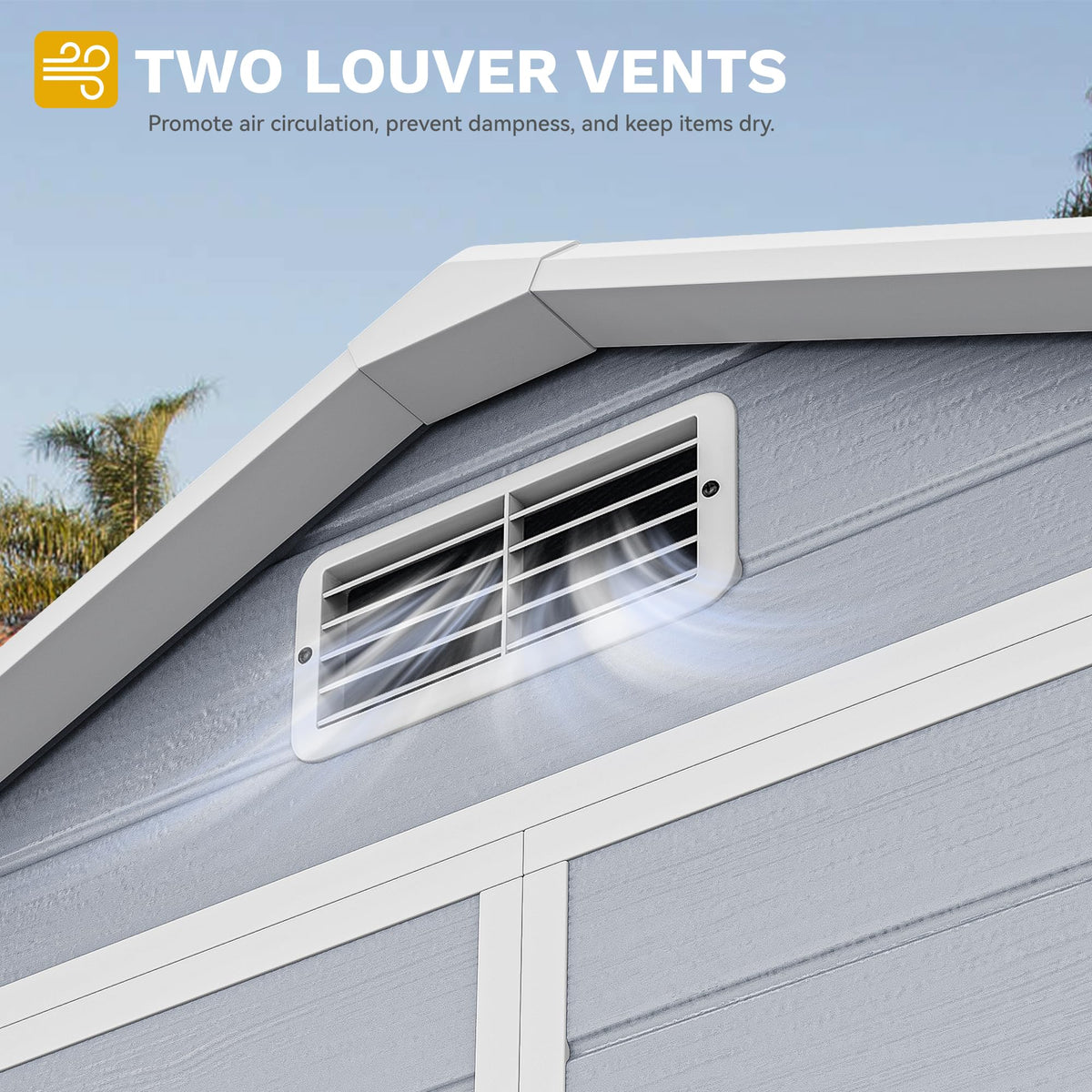 DWVO louvered vents promote airflow and reduce condensation inside the shed.