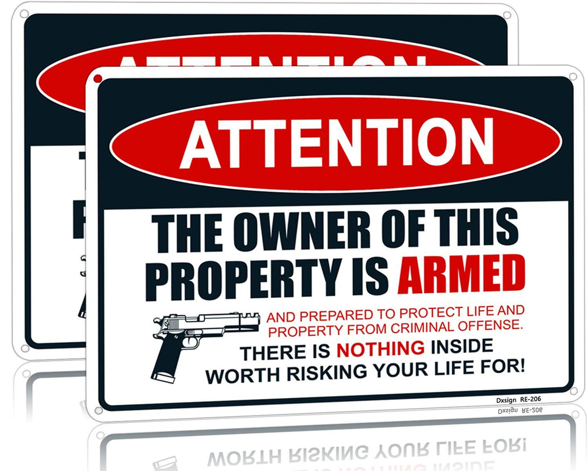 Dxsigns attention-armed-warning-14x10 sign boosts outdoor visibility and deterrence.