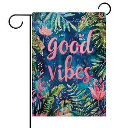 Dyrenson Good Vibes flag front view for outdoor cheer and weatherproof garden decor.