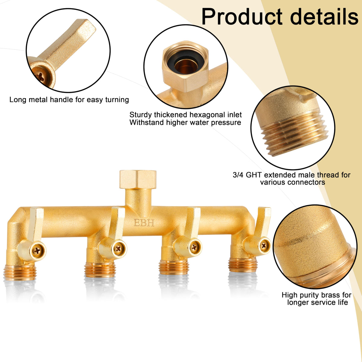 EBH 4-way outlet with individual valves for precise flow control.