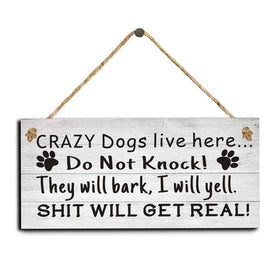 EMVANV dog sign front porch playful reminder to quiet visitors.