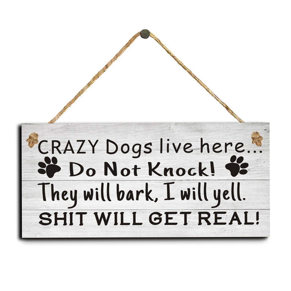 EMVANV dog sign front porch playful reminder to quiet visitors.