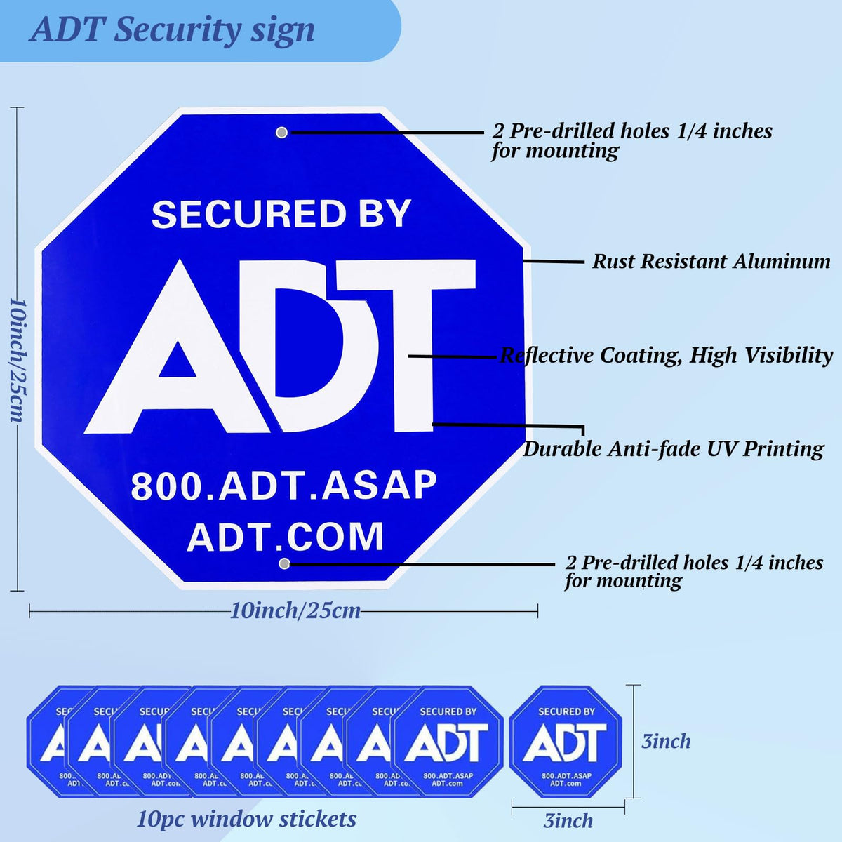 Entinale ADT sign aluminum body; rust-proof and weather-ready for outdoor use.