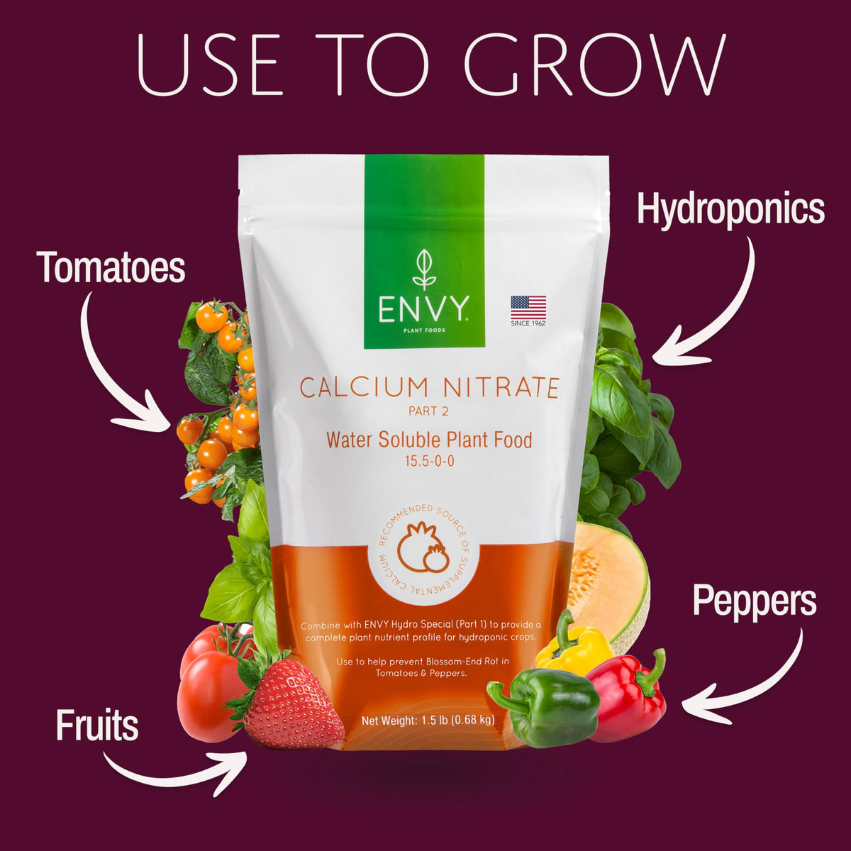 Tomato plant benefits from ENVY calcium nitrate in soil.