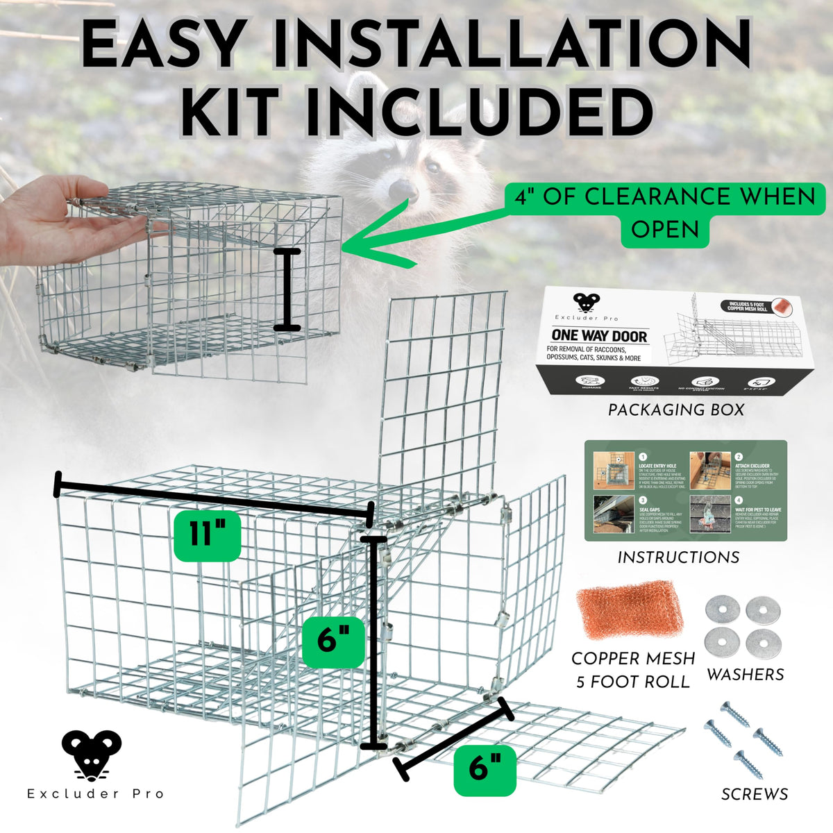Excluder Pro eviction system in action, keeping animals out safely.