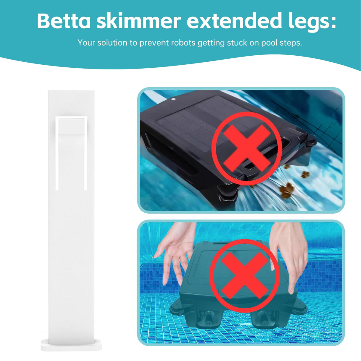 Extended legs help pool robot move smoothly across steps