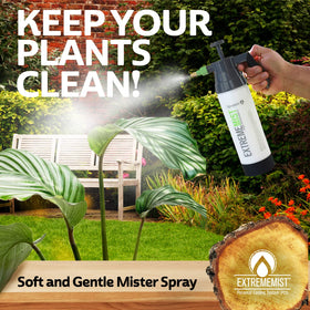ExtremeMIST precise fine mist for even leaf coverage