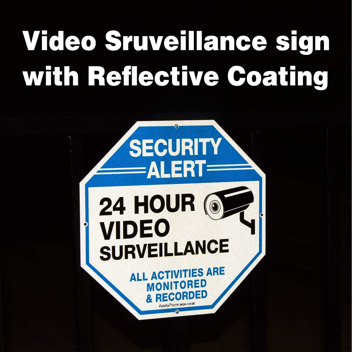 Faittoo home business sign warning about CCTV.