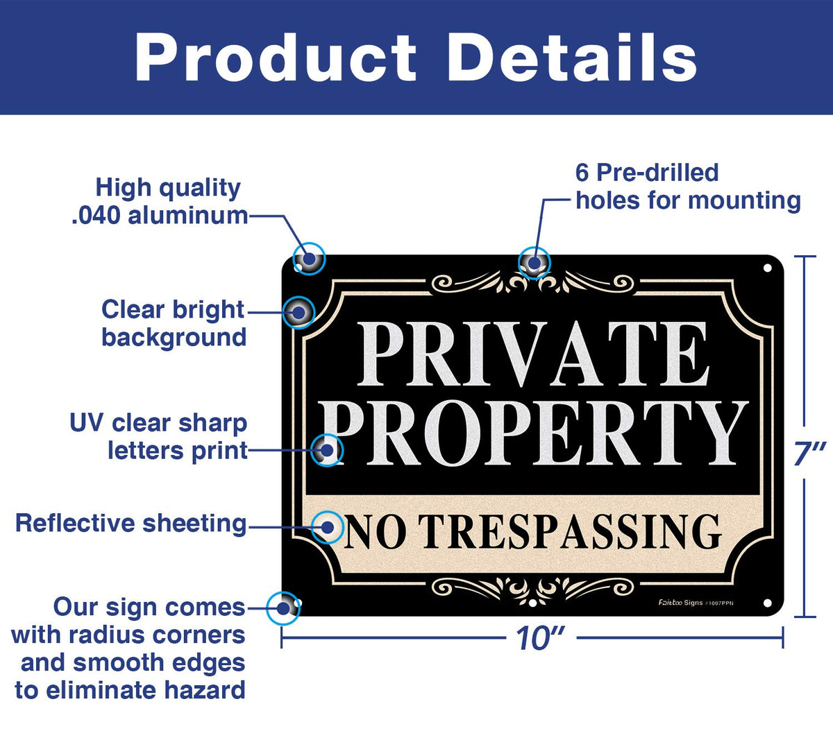 Faittoo no trespassing sign collection side view highlighting sturdy rust free aluminum