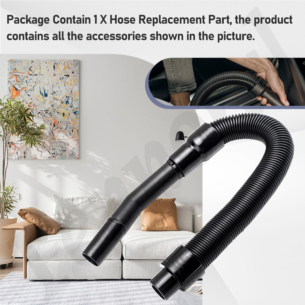 Extended 4ft length of the Fennoral hose reaching into corners.