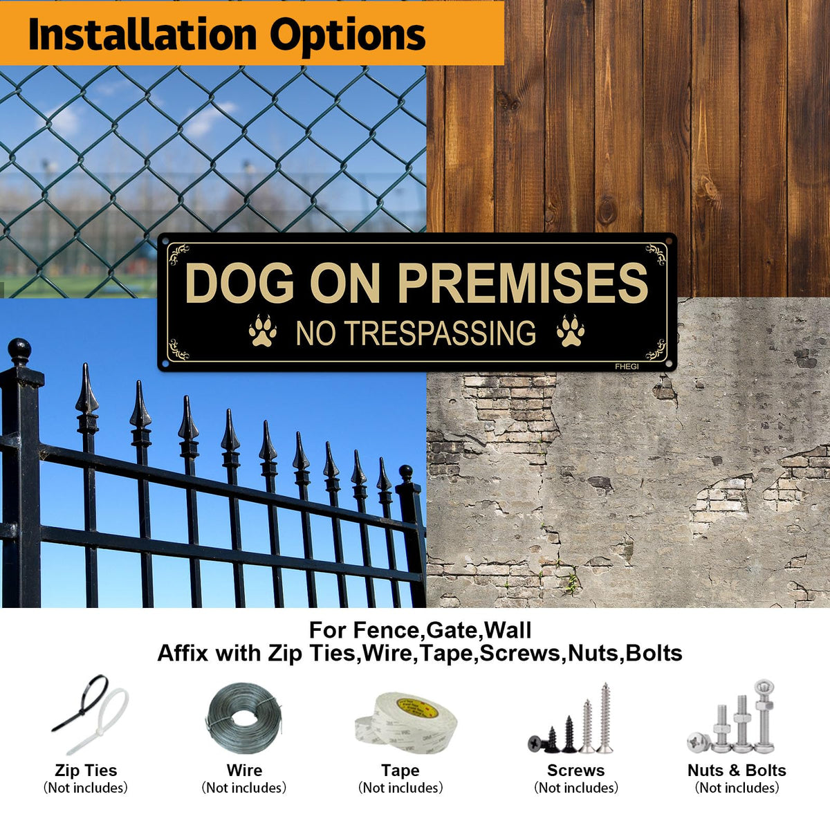 FHEGI Durable aluminum sign resists rust and fading in harsh weather.