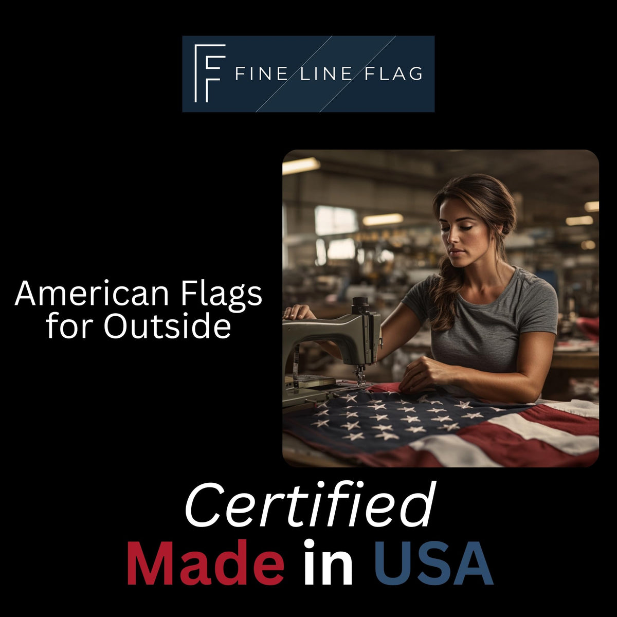 Fine Line Flag made in USA with FMAA certification
