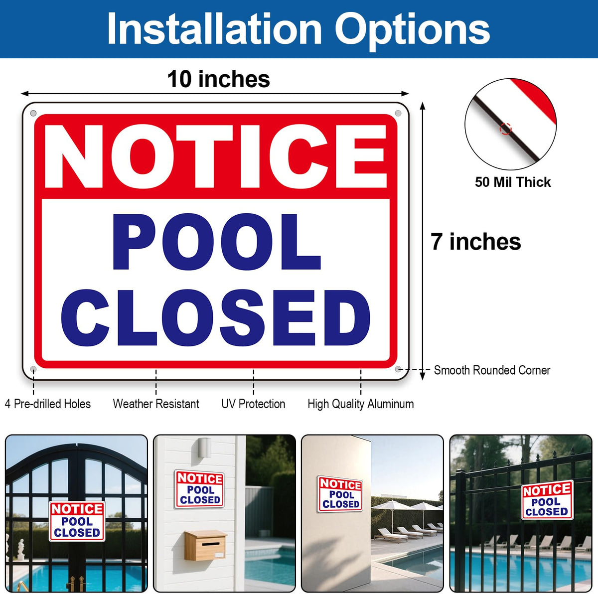 Frohllia aluminum pool closed sign demonstrates weatherproof durability