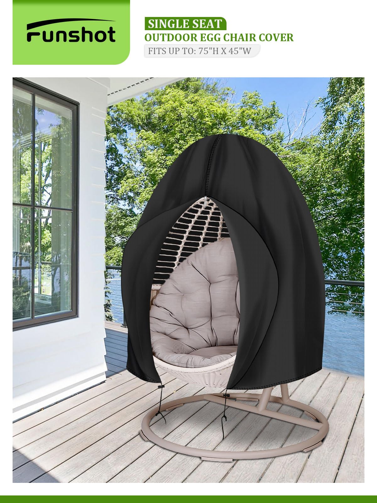 Funshot fits most single-seat egg chairs, offering reliable protection year-round.
