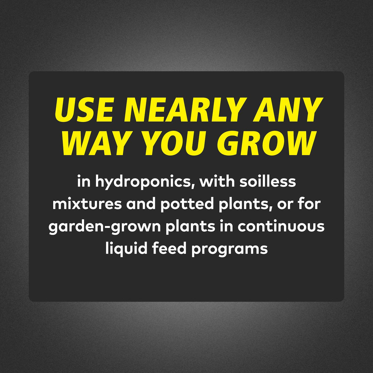 General Hydroponics FloraNova Grow promotes vigorous growth in leafy plants.