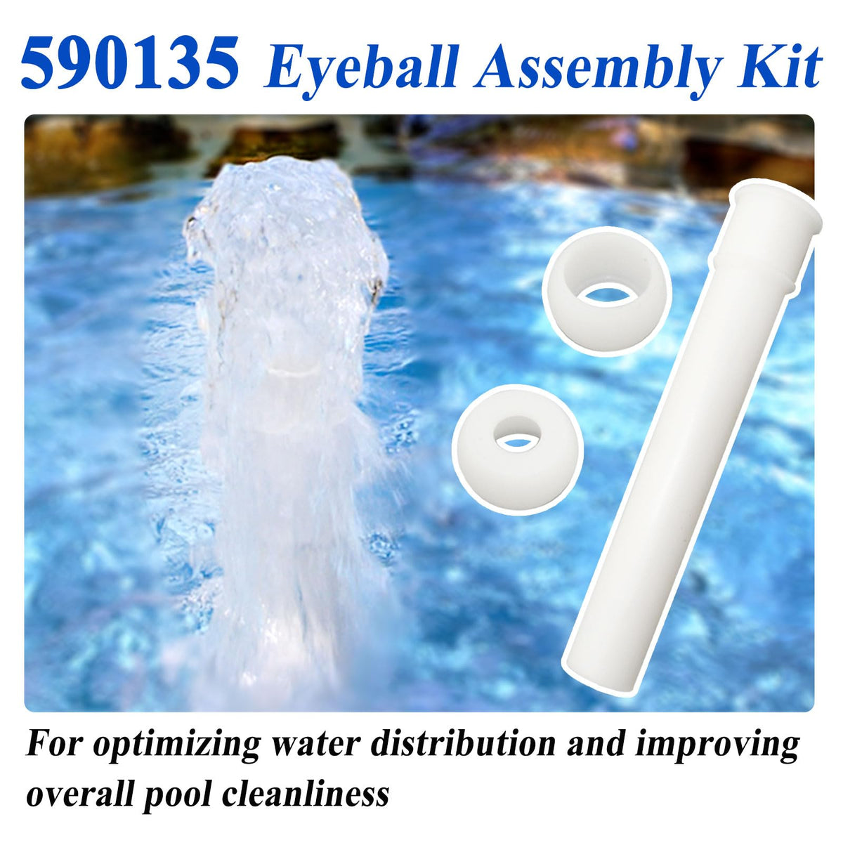 Generic 590135 eyeball assembly water-flow image demonstrates improved circulation in pools.